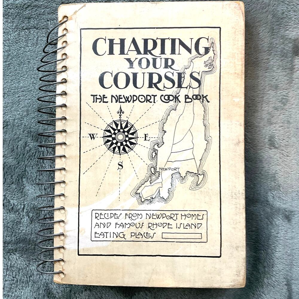 Charting Your Courses Newport RI Cookbook 1948 1st Printing St Georges Church